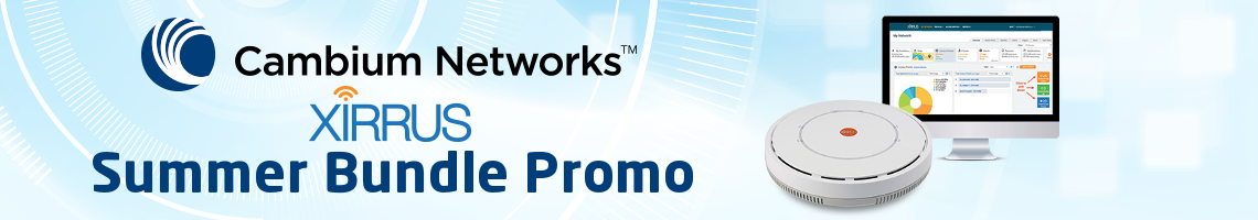 Cambium Xirrus Summer Bundle Promo